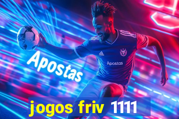 jogos friv 1111